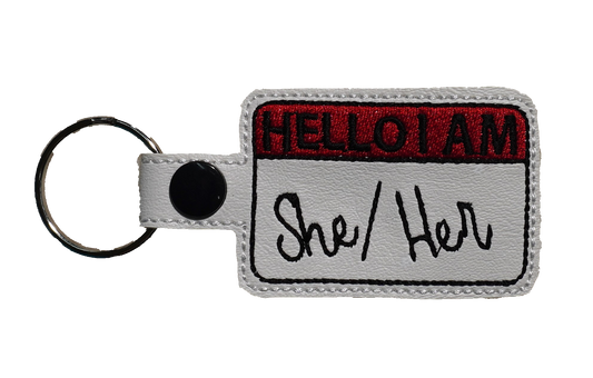 She/Her Pronouns  Key Chain