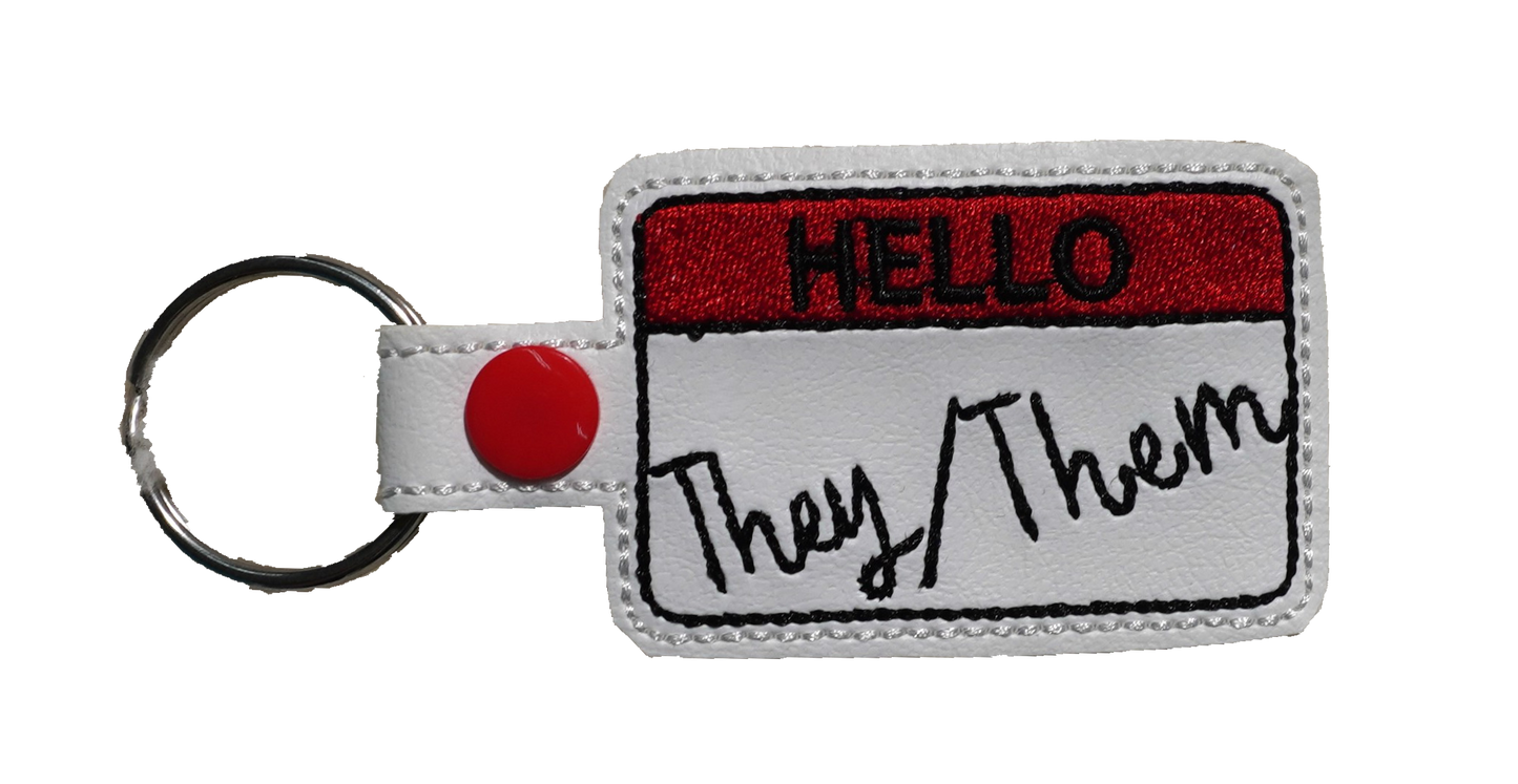 They/Them Pronouns Key Chain